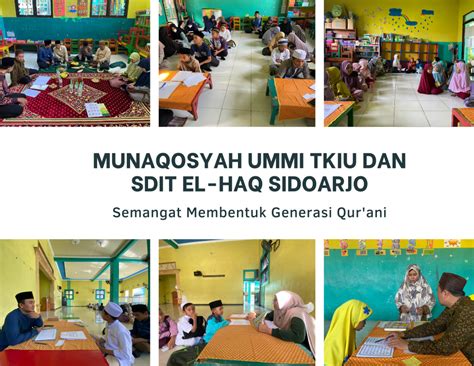 Munaqosyah Al Quran Metode Ummi Tkiu Dan Sdit El Haq Sebagai Kurikulum