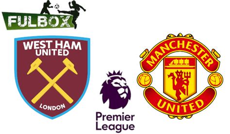 West Ham vs Manchester United EN VIVO Hora Canal Dónde ver Jornada 35