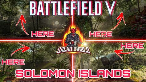 Battlefield 5 Ultimate Guide To All Map Spots And Positions On Solomon Islands Youtube