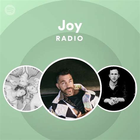 Joy Radio Playlist By Spotify Spotify