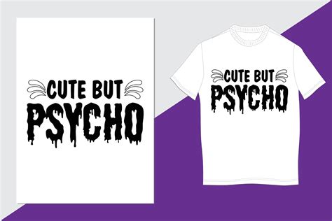 Cute but psycho 9826386 Vector Art at Vecteezy