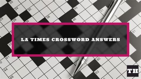 LA Times Mini Crossword Archives - Try Hard Guides