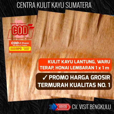 Jual KULIT KAYU LEMBARAN GRADE A KULIT KAYU LANTUNG SUPER GRADE A