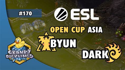 Byun Vs Dark Tvz Esl Open Cup Asia Weekly Ept Starcraft