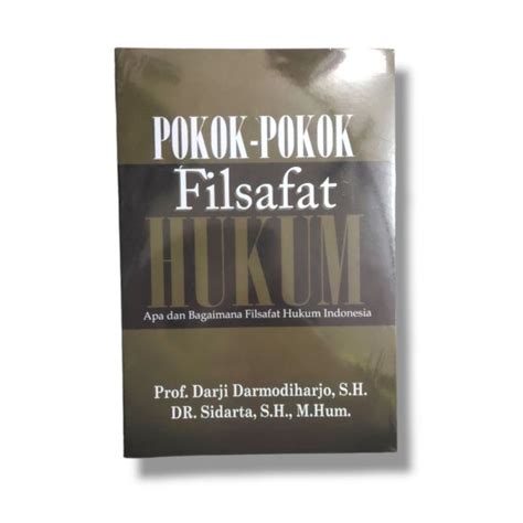 Jual Buku Pokok Pokok Filsafat Hukum Shopee Indonesia