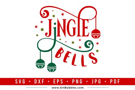 Jingle Bells Svg Christmas Svg Artbubbles