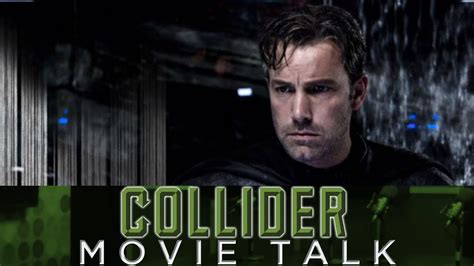 Collider Movie Talk Batman Solo Movie Script Completed By Ben Affleck