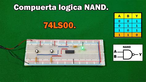 Electrónica Digital Básica Compuerta Lógica Nand Ci 74ls00 Youtube