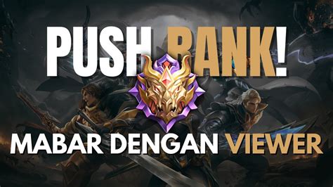 PUSH RANK BARENG BANG RANU LESGOOO MOBILE LEGENDS YouTube