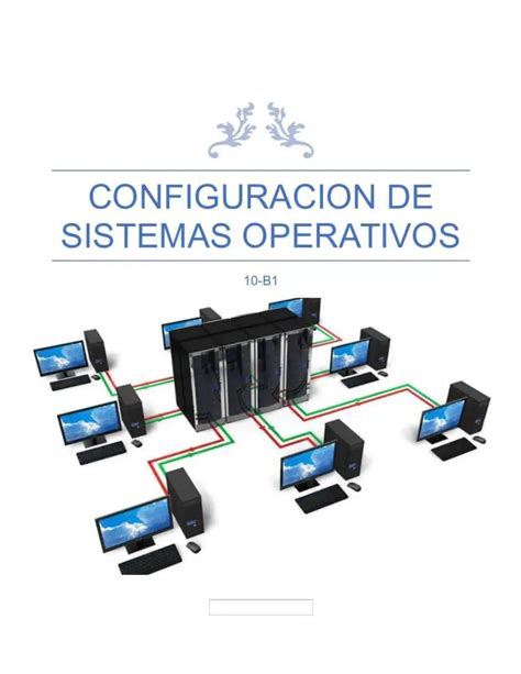 Instalaci N Y Configuraci N De Sistemas Operativos Para Tu Comodidad