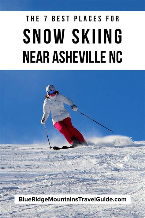 The 7 Best Places For Snow Skiing Near Asheville North Carolina