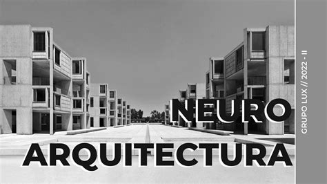 Neuroarquitectura By Nahomy110402 Issuu