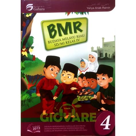 Jual Buku Bmr Kelas Gahara Budaya Melayu Riau Sd Kelas Kurikulum