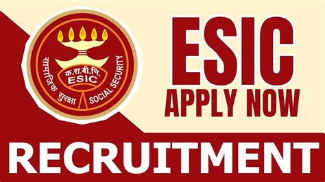 ESIC Recruitment 2024 Notification Out For 30 Vacancies Monthly