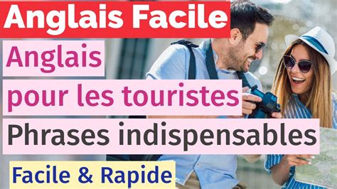 Apprendre L Anglais Pour Les Voyageurs Phrases Essentielles Pour Tout