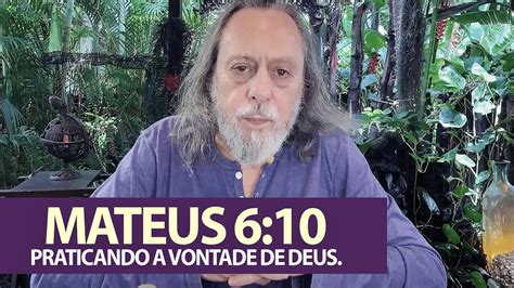 Mateus 6 10 Aprendendo a Orar a Oração de Jesus Praticando a Vontade