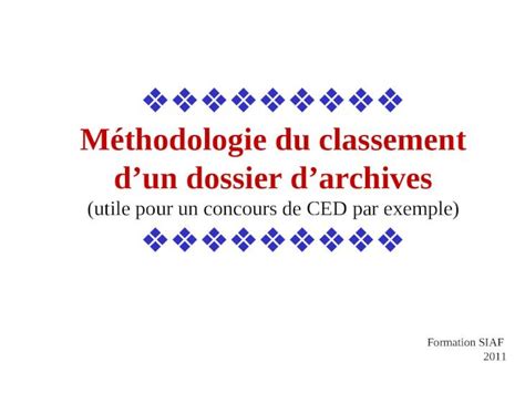 PPT Méthodologie classement dossier archives DOKUMEN TIPS