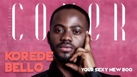 The Cover Korede Bello Is Back And Here Is What He Has To Say Youtube