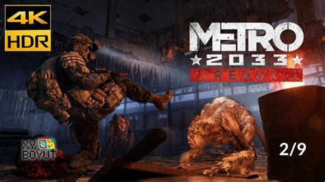 Metro 2033 Redux - 2/9 - 4K 60FPS HDR - PS5 - Full Gameplay Video - YouTube