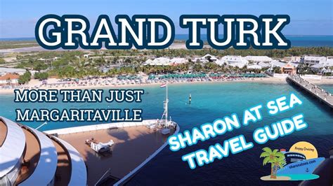 GRAND TURK | BEST EXCURSIONS AND THINGS TO DO | PORT GUIDE - YouTube