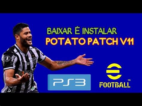 Como Instalar Potato Patch V No Ps Desbloqueado Youtube