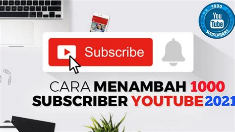 Cara Mudah Dan Praktis Mendapat 1000 Subscriber Gratis Tanpa Aplikasi