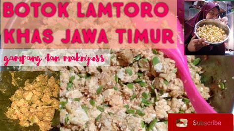 Masakdidesa BOTOK LAMTORO Petai Cina KHAS JAWA TIMUR DIBUNGKUS