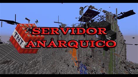 Servidor Anárquico de Minecraft YouTube