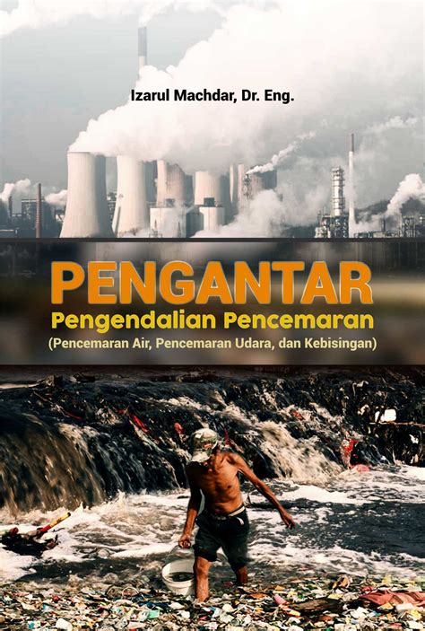 Buku Pengantar Pengendalian Pencemaran Pencemaran Air Pencemaran