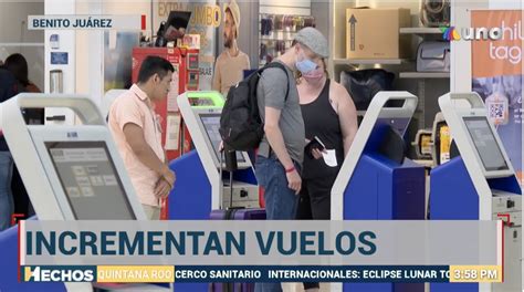 Canc N Se Consolida En Conexiones A Reas Incrementan Vuelos