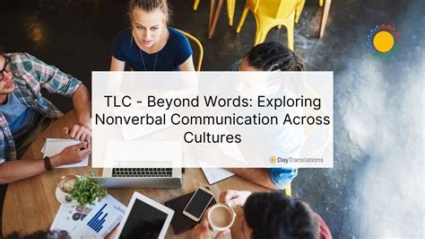 Nonverbal Communication Day Translations Blog