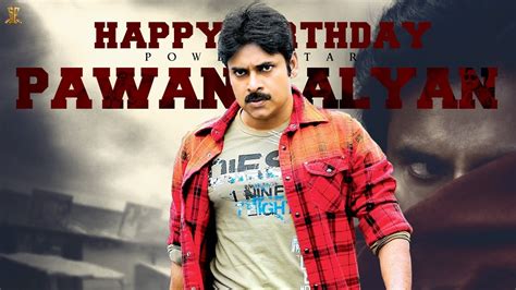 Power Star Pawan Kalyan Birthday Special Video