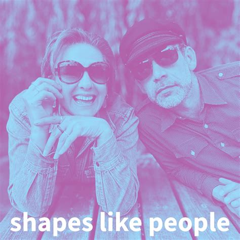 Shapes Like People
