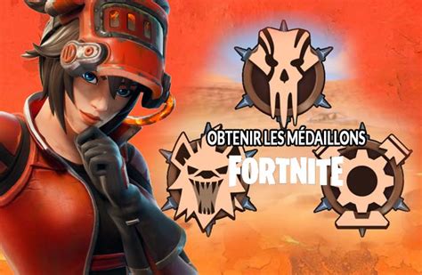 Comment Obtenir Les M Daillons De Fortnite Chapitre Saison Kill