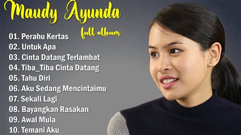 Maudy Ayunda Full Album Terbaik Lagu Indonesia