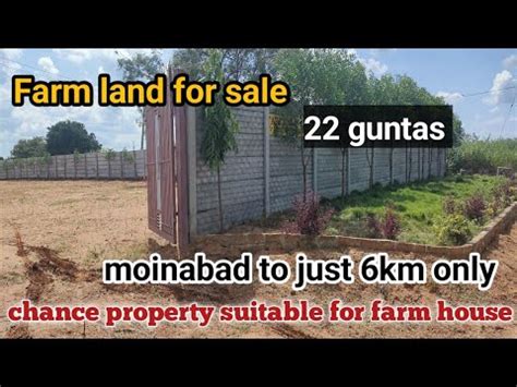 Farm Land For Sale 22 Guntas Moinabad To Just 6km Only