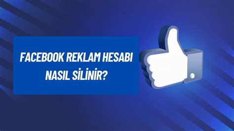 Facebook Reklam Hesabi Kapatma Facebook Reklam Hesabi Nasil