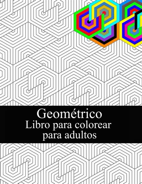 Buy Geométrico Libro para colorear para adultos Libro de colorear para