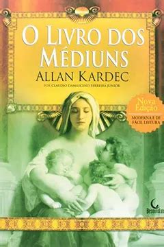 O Livro dos Médiuns PDF Allan Kardec Claudio Damasceno Ferreira Júnior