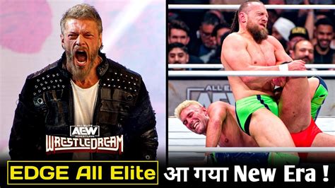 Aew Wrestledream Full Show Highlights Results Edge Confronts