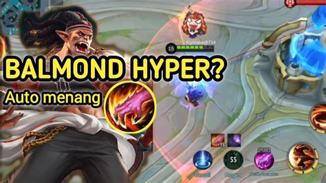 KASIH PAHAM PAKE HYPER BALMOND Build Balmond Tersakit Mobile