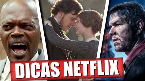 5 Filmes Na Netflix Que VocÊ Precisa Assistir Agora Youtube