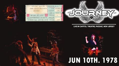 Journey Live In Capitol Theatre Passaic NJ June 10th 1978