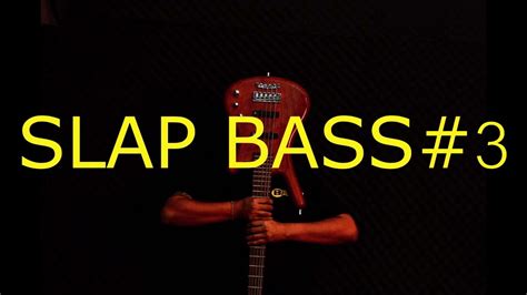 Bass Backing Track Slap Bass 3 Youtube