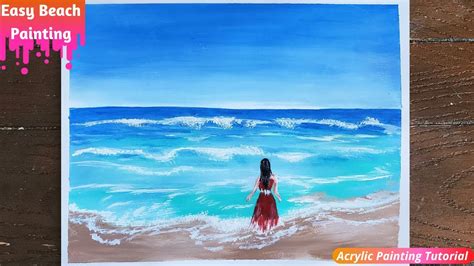 How To Paint Beach Scene With Girl Easy Ocean Acrylic Painting