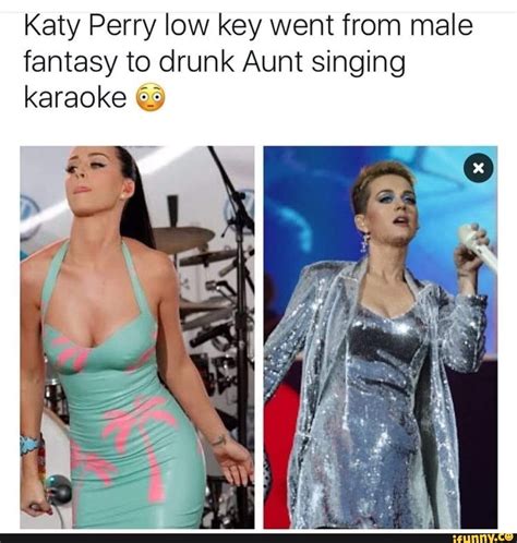 Katy Perry Drunk Aunt Meme - KATTYPERRYABH