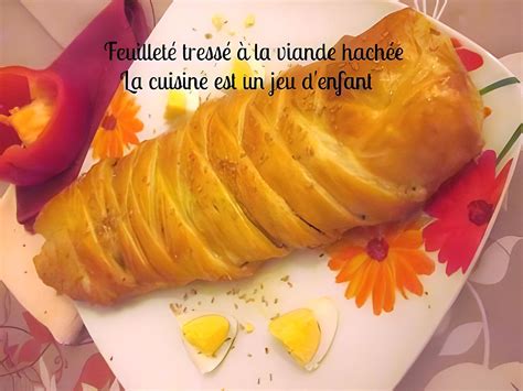 Recette De Feuillet Tress La Viande Hach E