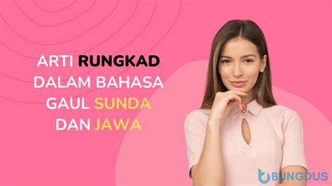 Apa Arti Rungkad Dalam Bahasa Jawa Bahasa Jawa Atau Sunda Hot Sex Picture