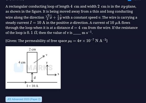 A Rectangular Conducting Loop Of Length 4 Cm And Width 2 Cm Is In The Xy