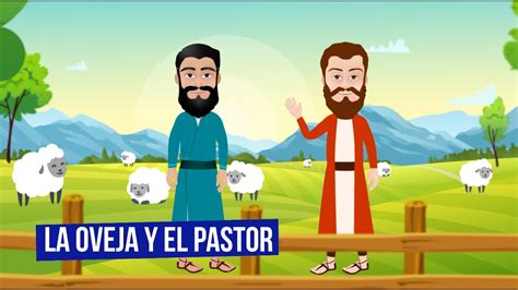 La Oveja Y El Pastor YouTube